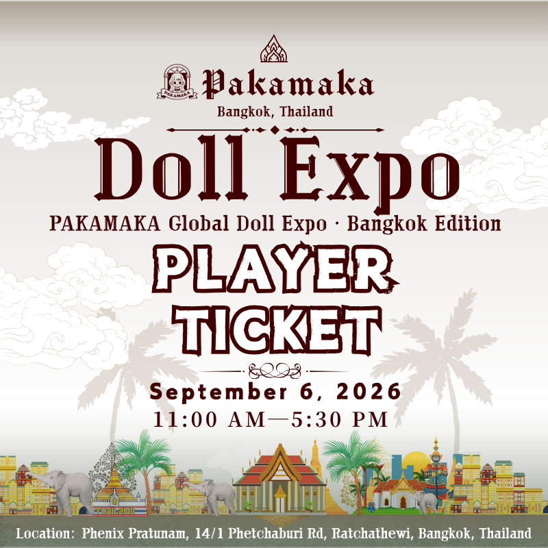 PAKAMAKA Bangkok Doll Expo 2026