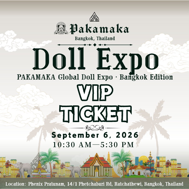 PAKAMAKA Bangkok Doll Expo 2026